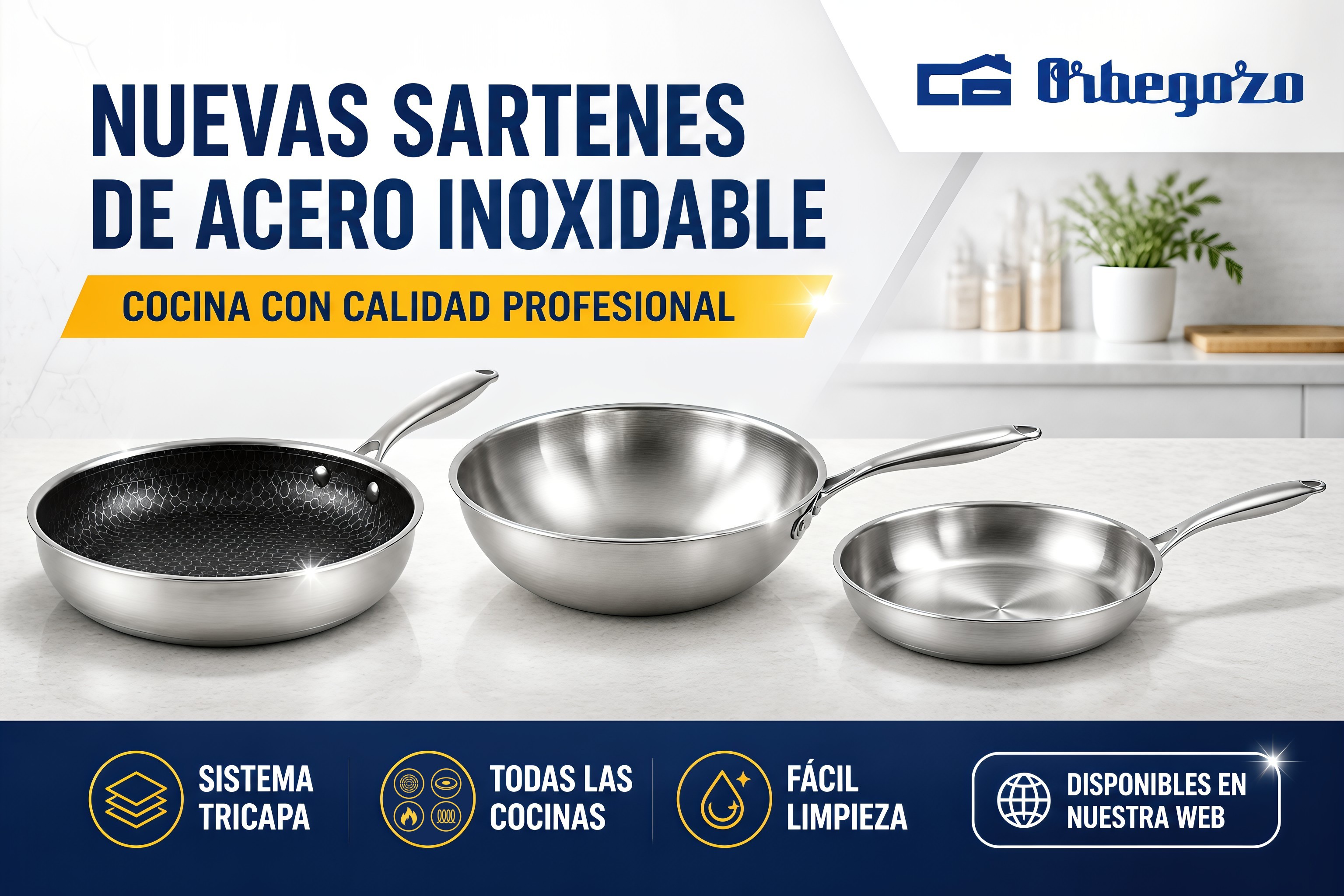 NUEVOS SARTENES ACERO INOX